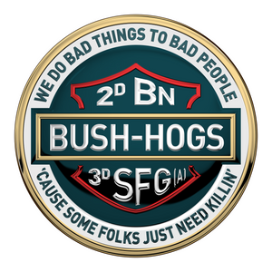 SPECIAL FORCES 3RD GROUP 2ND BATTALION BUSH HOGS All Metal Sign
