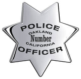 Oakland California Police Department Badge all Metal Sign with your badge number