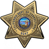 California Department of Corrections (Officer) Badge all Metal Sign with your Badge Number added.