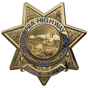 California Highway Patrol (Traffic Officer) Badge all Metal Sign with your Badge Number added.