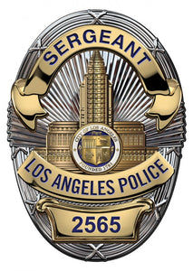 Los Angeles Police (Sergeant) Badge all Metal Sign with your Badge Number added.