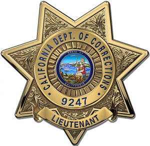 California Department of Corrections (Lieutenant) Badge all Metal Sign with your Badge Number added.