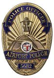 Los Angeles Airport Police Department (OFFICER) Badge all Metal Sign with your badge number or name