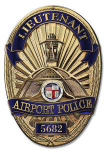 Los Angeles Airport Police Department (Lieutenant) Badge all Metal Sign with your badge number or name