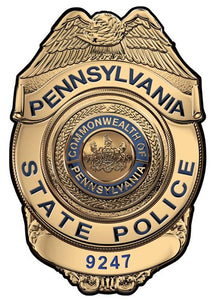 PENNSYLVANIA STATE POLICE TROOPER BADGE PERSONALIZED with your Badge Number Added.