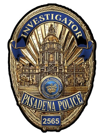 Pasadena Police Department (Investigator) Badge all Metal Sign with your badge number or name