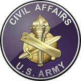 US ARMY CIVIL AFFAIRS Round All Metal Sign