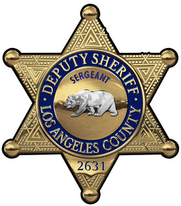 Los Angeles Sheriff's Department (Sergeant) Badge All Metal Sign With Your Badge Number.