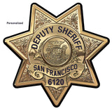San Francisco Sheriff's Department Badge all Metal Sign with your Badge Number added. 15 x 15"